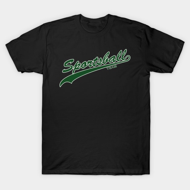 Sportsball! (Green & White) T-Shirt by nerdprince